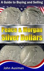 US Peace and Morgan Silver Dollars Book